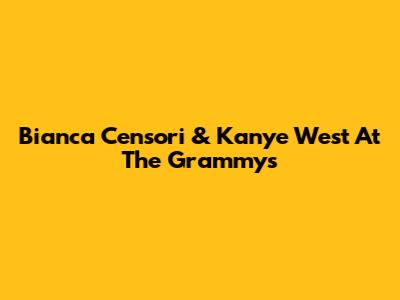 Bianca Censori & Kanye West At The Grammys