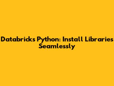 Databricks Python: Install Libraries Seamlessly