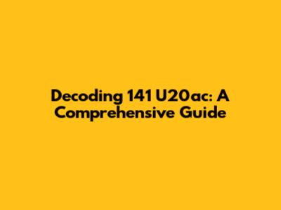 Decoding 141 U20ac: A Comprehensive Guide