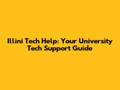 Illini Tech Help: Your University Tech Support Guide