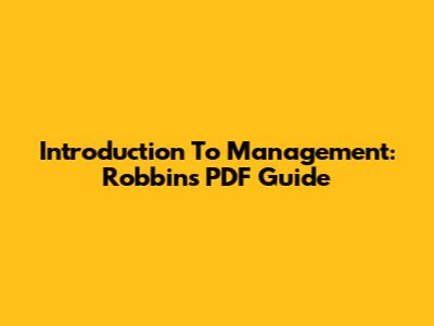 Introduction To Management: Robbins' PDF Guide