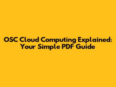 OSC Cloud Computing Explained: Your Simple PDF Guide