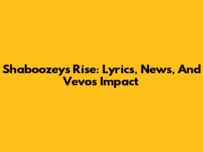 Shaboozey's Rise: Lyrics, News, And Vevo's Impact