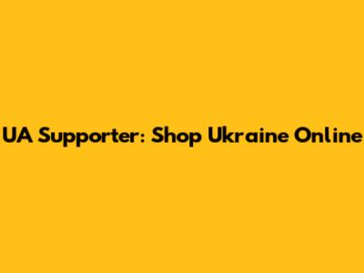 UA Supporter: Shop Ukraine Online