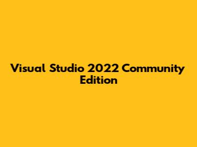 Visual Studio 2022 Community Edition
